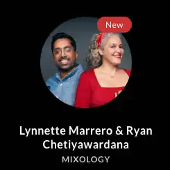 Mixology Masterclass with Mr. Lyan and Lynnette Marrero